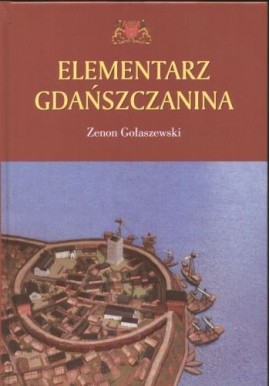 Elementarz Gdańszczanina Zenon Gołaszewski