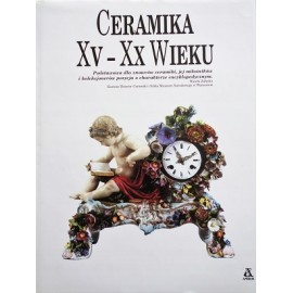 Ceramika XV-XX wieku Wanda Załęska