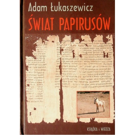 Świat papirusów Adam Łukaszewicz