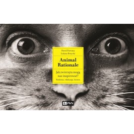 Animal Rationale Jak zwierzęta mogą nas inspirować? Paweł Fortuna, Łukasz Bożycki