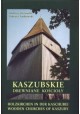 Kaszubskie drewniane kościoły Holzkirchen in der Kaschubei Wooden Churches of Kaszuby Andrzej Liszewski, Tadeusz Sadkowski