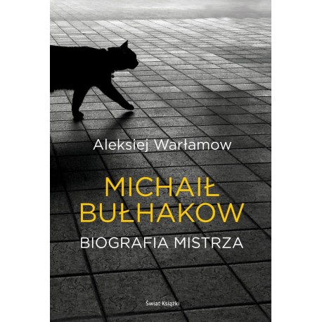 Michaił Bułchakow Biografia Mistrza Aleksiej Warłamow