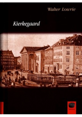 Kierkegaard Walter Lowrie