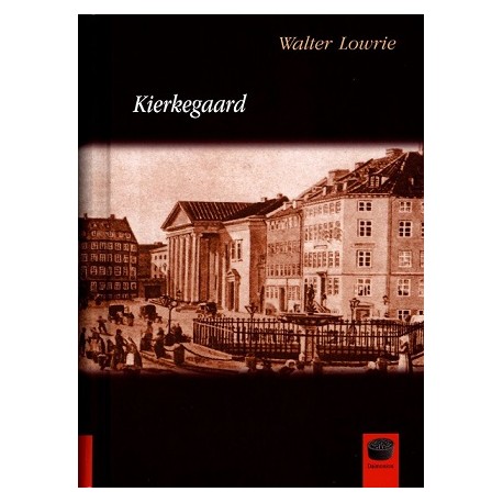 Kierkegaard Walter Lowrie