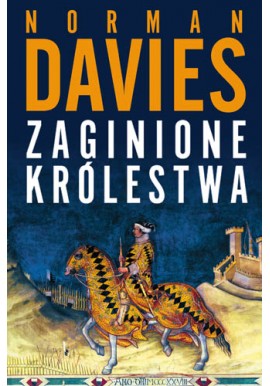 Zaginione królestwa Norman Davies