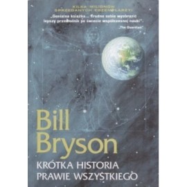Krótka Historia Prawie Wszystkiego Bill Bryson