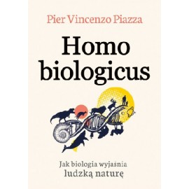 Homo biologicus Pier Vincenzo Piazza