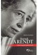 Hannah Arendt Próba biografii intelektualnej Michelle-Irene Brudny