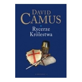 Rycerze Królestwa David Camus