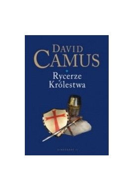 Rycerze Królestwa David Camus