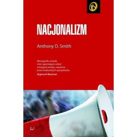 Seria Key concepts Nacjonalizm Anthony D. Smith
