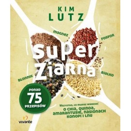 Seria Superfoods Super ziarna Kim Lutz