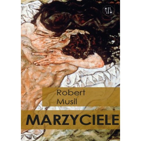 Marzyciele Robert Musil