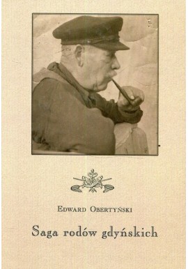 Saga rodów gdyńskich Edward Obertyński