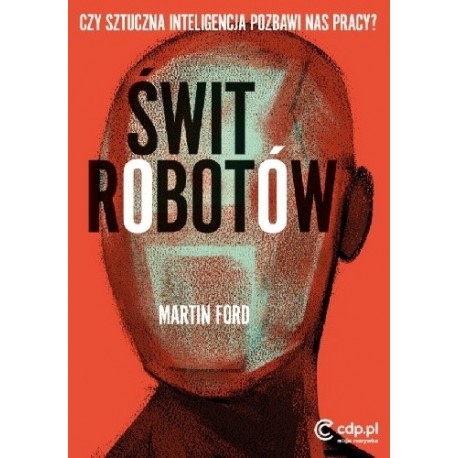 Świt robotów Martin Ford