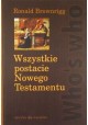 Wszystkie postacie Nowego Testamentu Ronald Brownrigg