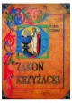 Zakon Krzyżacki Karol Górski