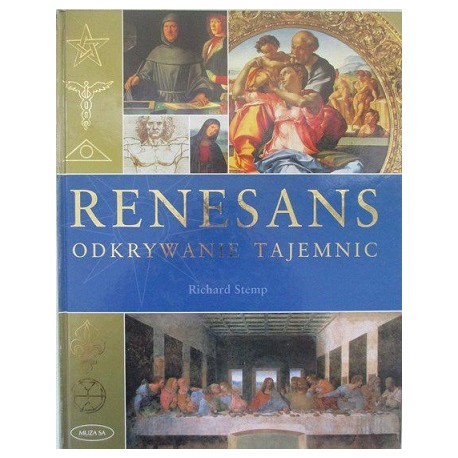 Renesans Odkrywanie Tajemnic Richard Stemp