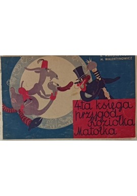 4-ta księga przygód Koziołka Matołka Makuszyński 1934r.
