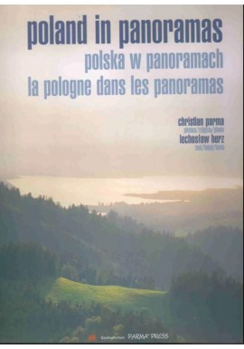 Polska w panoramach Poland in panoramas Christian Parma, Lechosław Herz