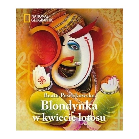 Blondynka w kwiecie lotosu Beata Pawlikowska