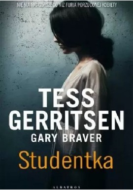 Studentka Tess Gerritsen, Gary Braver