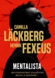 Mentalista Camila Lackberg, Henrik Fexeus