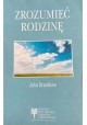 Zrozumieć rodzinę John Bradshaw