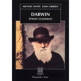 Darwin Żywot Uczonego Michael White, John Gribbin