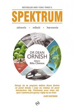 Spektrum zdrowie miłość wegetarianizm harmonia Dr Dean Ornish