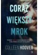 Coraz Większy Mrok Colleen Hoover