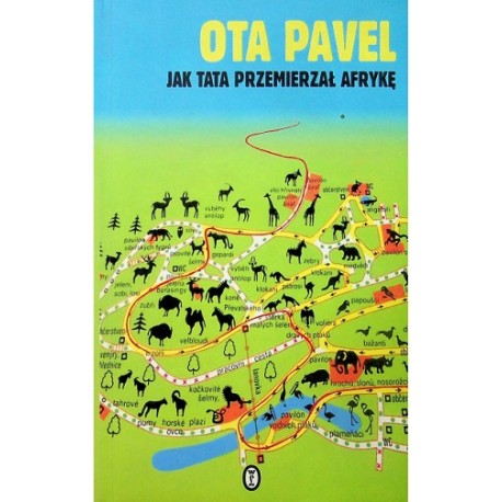 Jak tata przemierzał Afrykę Ota Pavel