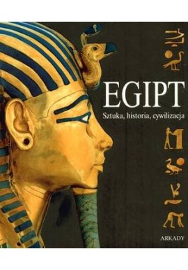 Egipt sztuka, historia, cywilizacja Maria C. Guidotti, Valeria Cortese