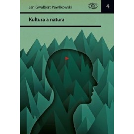 Kultura a natura Jan Gwalbert Pawlikowski