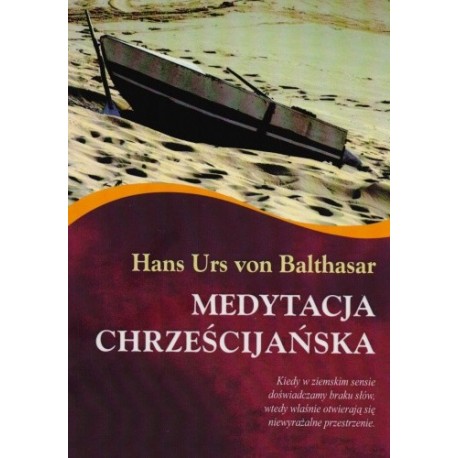 Medytacja Chrześcijańska Hans Urs von Balthasar