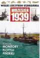 Wielki Leksykon Uzbrojenia Wrzesień 1939 Tom 34 Monitory Flotylli Pińskiej T.Kondracki, J.Tarczyński