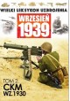 Wielki Leksykon Uzbrojenia Wrzesień 1939 Tom 2 CKM WZ.1930