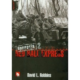 Operacja Red Ball Express 2 David L. Robbins
