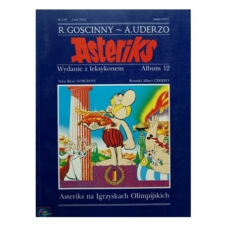 Asteriks Asteriks na Igrzyskach Olimpijskich Wydanie z leksykonem Album 12 Rene Goscinny, Albert Uderzo