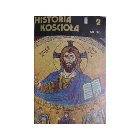Historia Kościoła część 2 od 600 do 1500 M.D. Knowles, D.Obolensky