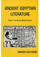 Ancient Egyptian Literature Volume I The Old and Middle Kingdoms Miriam Lichtheim
