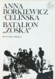 Batalion "Zośka" Anna Borkiewicz-Celińska