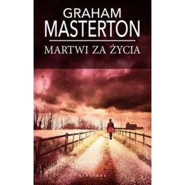 Martwi za życia Graham Masterton