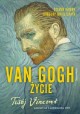 Van Gogh życie Steven Naifeh, Gregory White Smith