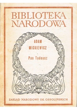 Pan Tadeusz Adam Mickiewicz Seria BN