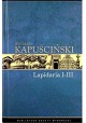 Lapidaria I-III Ryszard Kapuściński Biblioteka Gazety Wyborczej