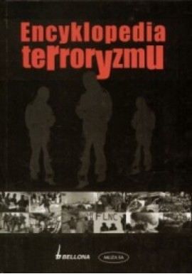 Encyklopedia terroryzmu Praca zbiorowa