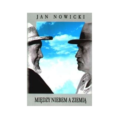 Między Niebem a Ziemią Jan Nowicki