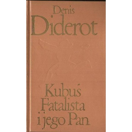 Kubuś Fatalista i jego Pan Denis Diderot