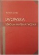 Lwowska szkoła matematyczna Roman Duda